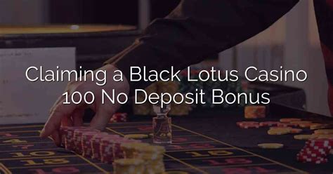  black lotus casino 100 no deposit bonus codes 2022
